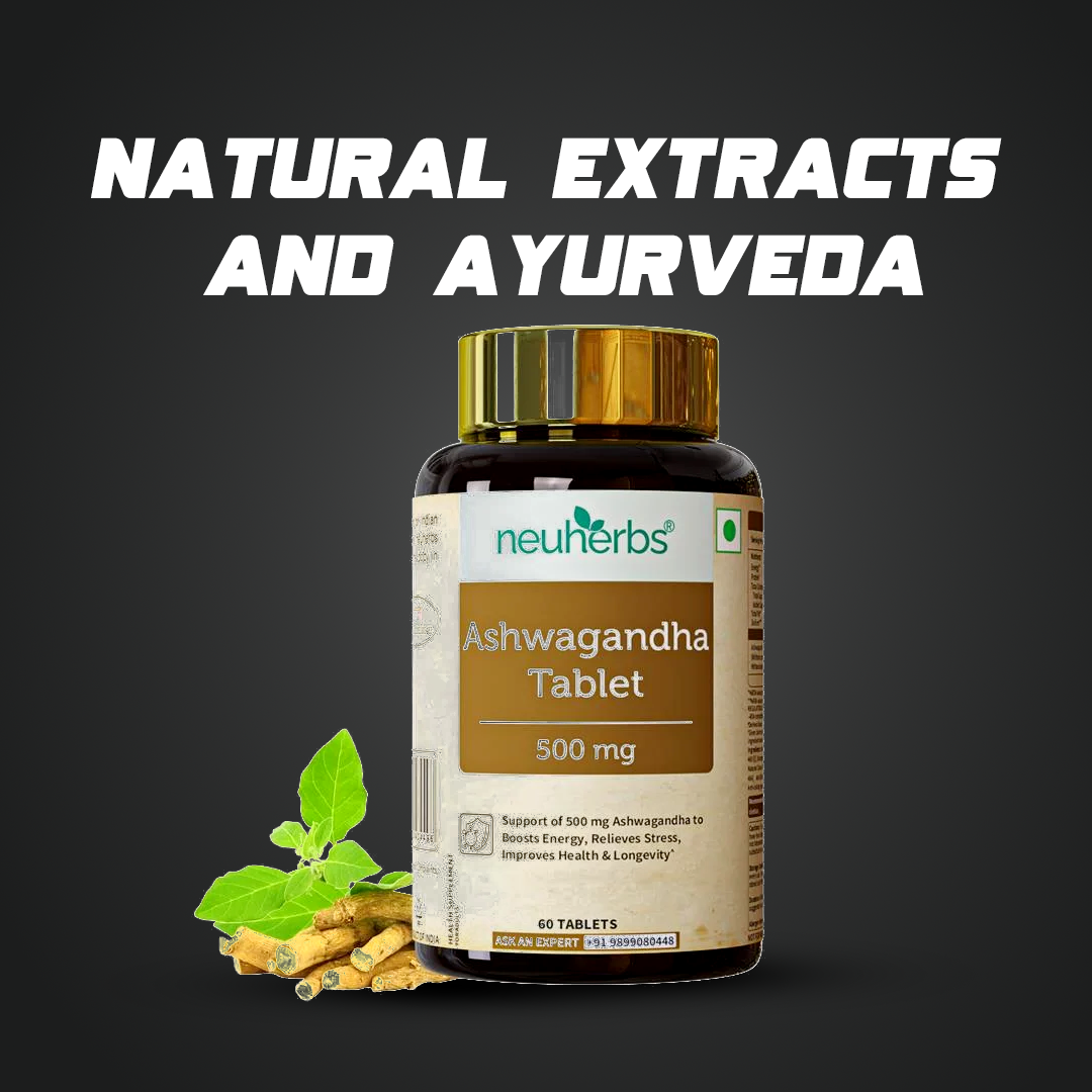 Natural Extracts and Ayurveda